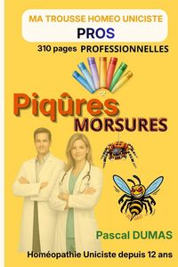Produktbild: Piq&ucirc;res et Morsures - VERSION PROFESSIONNELS DE SANT&Eacute;