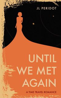 Produktbild: Until We Met Again