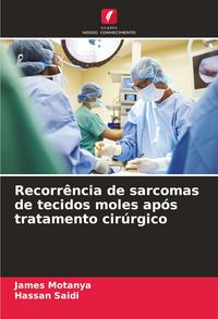 Produktbild: Recorr&ecirc;ncia de sarcomas de tecidos moles ap&oacute;s tratamento cir&uacute;rgico