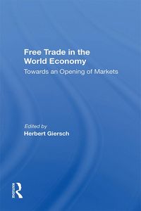 Produktbild: Free Trade In The World Economy