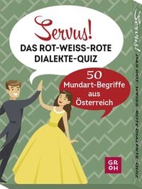 Servus! Das rot-weiß-rote Dialekte-Quiz