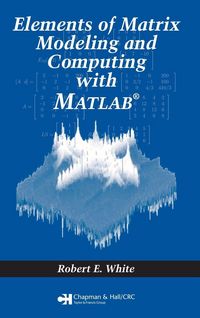 Produktbild: Elements of Matrix Modeling and Computing with MATLAB