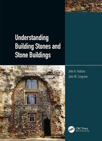 Produktbild: Hudson, J: Understanding Building Stones and Stone Buildings