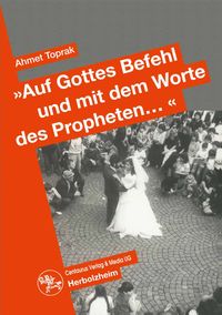 Produktbild: "Auf Gottes Befehl und mit den Worten des Propheten..."
