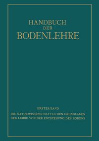 Produktbild: Die Naturwissenschaftlichen Grundlagen der Lehre von der Entstehung des Bodens