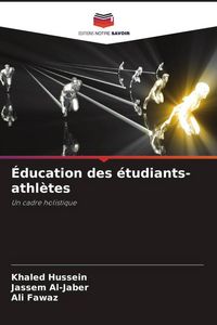 Produktbild: &Eacute;ducation des &eacute;tudiants-athl&egrave;tes