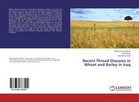 Produktbild: Recent Thread Diseases in Wheat and Barley in Iraq