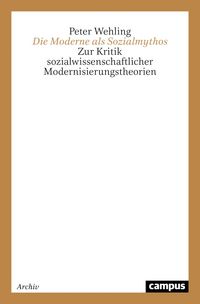 Produktbild: Die Moderne als Sozialmythos