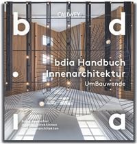 Produktbild: BDIA Handbuch Innenarchitektur 2025/26 - UmBauwende
