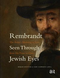 Produktbild: Rembrandt Seen Through Jewish Eyes