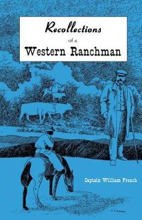 Produktbild: Recollections of a Western Ranchman