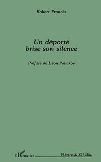 Produktbild: Un d&eacute;port&eacute; brise son silence