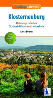 Bild vom Artikel Ausflugs-Erlebnis Klosterneuburg vom Autor Anita Ericson