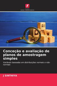 Produktbild: Conce&ccedil;&atilde;o e avalia&ccedil;&atilde;o de planos de amostragem simples