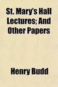 Produktbild: St. Mary's Hall Lectures; And Other Papers