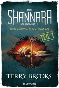 Produktbild: Die Shannara-Chroniken - Das Schwert der Elfen. Teil 1