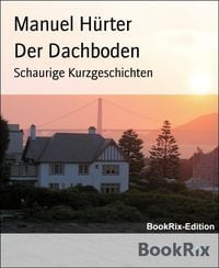 Produktbild: Der Dachboden