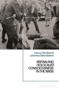 Produktbild: Britain and Holocaust Consciousness in the 1960s