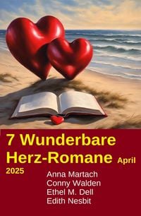 Produktbild: 7 Wunderbare Herz-Romane April 2025