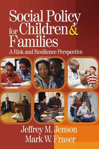 Produktbild: Social Policy for Children & Families: A Risk and Resilience Perspective