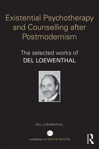 Produktbild: Existential Psychotherapy and Counselling after Postmodernism