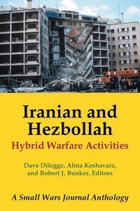 Produktbild: Iranian and Hezbollah Hybrid Warfare Activities