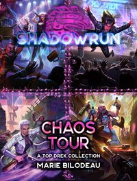 Produktbild: Shadowrun: Chaos Tour (A Top Drek Collection)