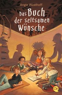 Produktbild: Das Buch der seltsamen W&uuml;nsche Bd. 1