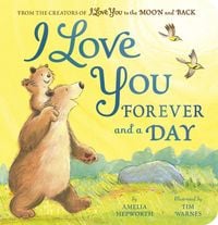 Bild vom Artikel I Love You Forever and a Day vom Autor Amelia Hepworth
