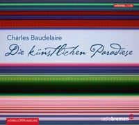 Produktbild: Die k&uuml;nstlichen Paradiese