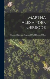 Produktbild: Martha Alexander Gerbode