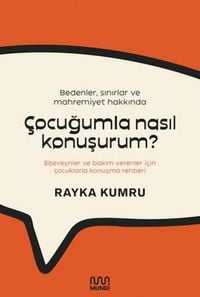 Produktbild: Bedenler, Sinirlar ve Mahremiyet Hakkinda Cocugumla Nasil Konusurum