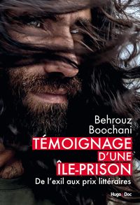 Produktbild: T&eacute;moignage d'une &icirc;le-prison : De l'exil aux prix litt&eacute;raires