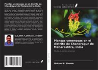 Produktbild: Plantas venenosas en el distrito de Chandrapur de Maharashtra, India