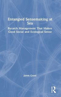 Produktbild: Entangled Sensemaking at Sea