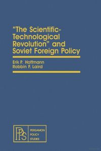 Produktbild: The Scientific-Technological Revolution and Soviet Foreign Policy