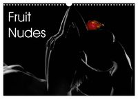 Produktbild: Fruit Nudes (Wall Calendar 2027 DIN A3 landscape), CALVENDO 12 Month Wall Calendar