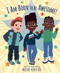 Produktbild: Roe, M: I am Born to be Awesome