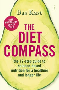 Bild vom Artikel The Diet Compass: The 12-Step Guide to Science-Based Nutrition for a Healthier and Longer Life vom Autor Bas Kast