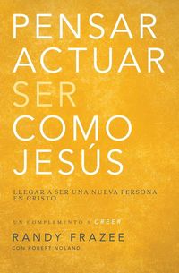 Produktbild: Pensar, Actuar, Ser Como Jes&uacute;s