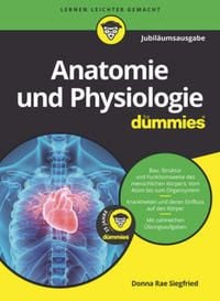 Produktbild: Anatomie und Physiologie f&uuml;r Dummies Jubil&auml;umsausgabe