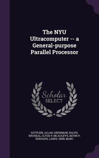 Produktbild: The NYU Ultracomputer -- a General-purpose Parallel Processor