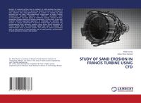 Produktbild: Study Of Sand Erosion in Francis Turbine Using Cfd