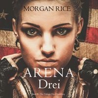 Produktbild: Arena Drei (Band #3 Der Trilogie Des &Uuml;berlebens)