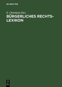 Produktbild: B&uuml;rgerliches Rechts-Lexikon