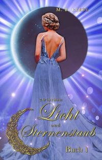 Produktbild: Zwischen Licht und Sternenstaub