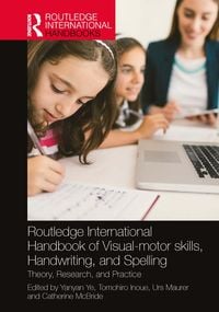 Produktbild: Routledge International Handbook of Visual-motor skills, Handwriting, and Spelling