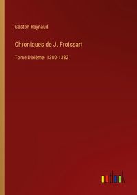 Produktbild: Chroniques de J. Froissart