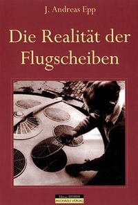 Produktbild: Flugscheiben - die Realit&auml;t
