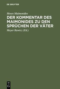 Produktbild: Der Kommentar des Maimonides zu den Spr&uuml;chen der V&auml;ter